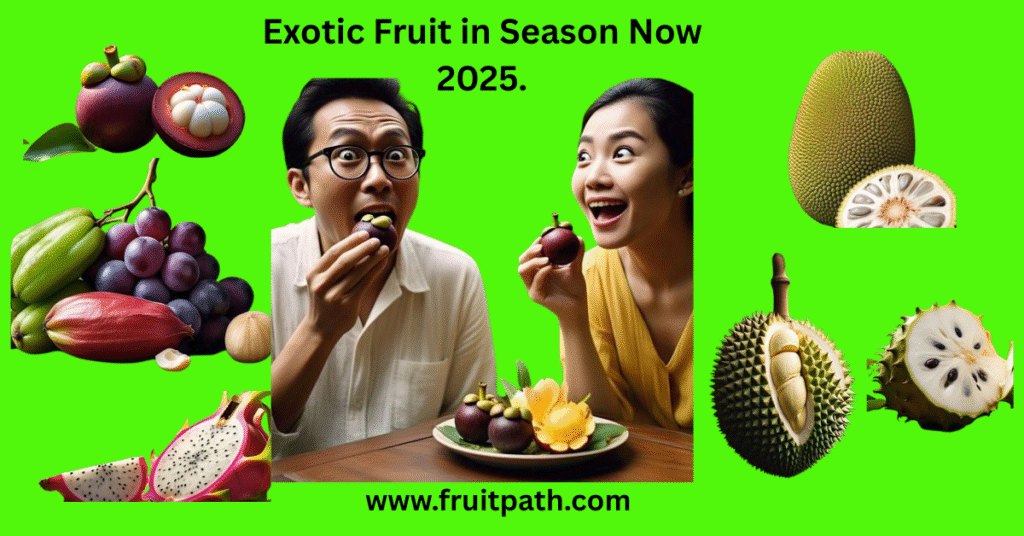 A man and woman sitting at a table with a plate of exotic fruits, looking surprised. The background is bright green with text about exotic fruits in season now.