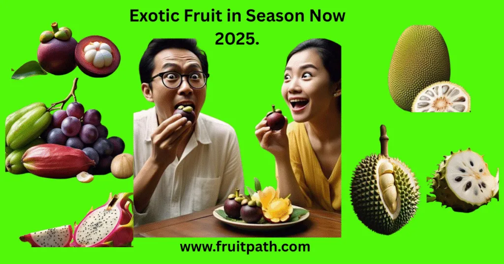 A man and woman sitting at a table with a plate of exotic fruits, looking surprised. The background is bright green with text about exotic fruits in season now.